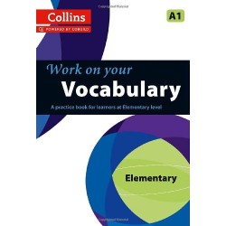 Work on Your Vocabulary A1 Elementary (Collins Cobuild)