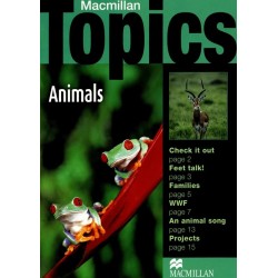 Macmillan Topics Beginner Plus : Animals