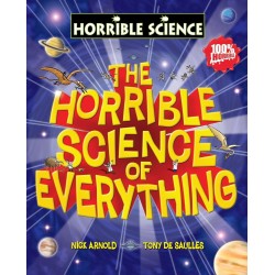 Horrible Science: Horrible Science of Everything