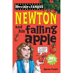 Horribly Famous: Isaac Newton and His Falling Apple 