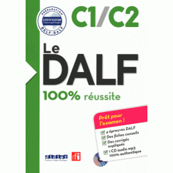 Le DALF C1/C2 100% réussite Livre + CD