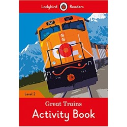 Ladybird Readers 2 Great Trains Activity Book