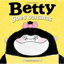 Betty Goes Bananas [Hardcover]