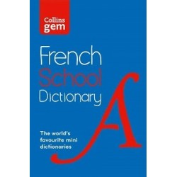 Collins Gem French School Dictionary 4th Edition