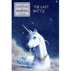 Chronicles of Narnia Book7: The Last Battle