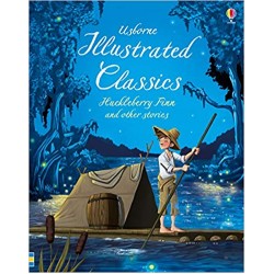 Illustrated Classics Huckleberry Finn & Other Stories 
