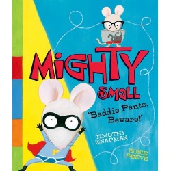 Mighty Small [Hardcover]