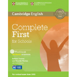 Complete First for Schools WB without Answers with Audio CD