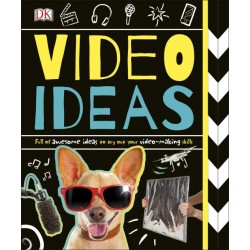 The Book of Video Ideas by DK