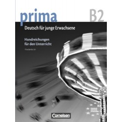 Prima-Deutsch fur Jugendliche 6 (B2) Handreichungen fur den Unterricht