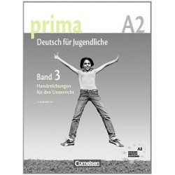 Prima-Deutsch fur Jugendliche 3 (A2) Handreichungen fur den Unterricht