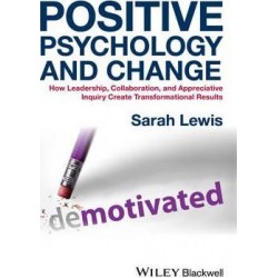 Positive Psychology and Change