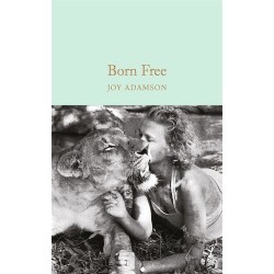 Macmillan Collector's Library: Born Free: The Story of Elsa