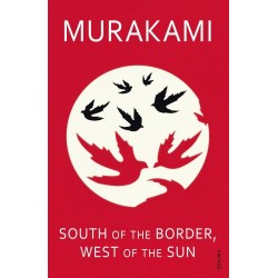 Murakami  South of the Border, West of the Sun