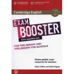 Exam Booster for Preliminary and Preliminary for Schools with Answer Key with Audio for Teachers
