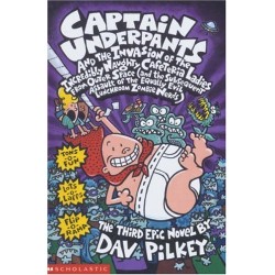 Captain Underpants and the Invasion of the Incredibly Naughty Cafeteria Ladies from Outer Space