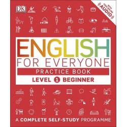 English for Everyone  Beginner Level 1 Practice Book : A Complete Self-Study Programme