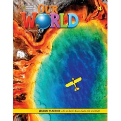 Our World 2nd Edition 4 Lesson Planner with Student's Book Audio CD and DVD