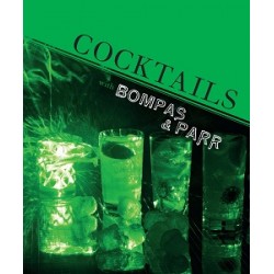 Cocktails with Bompas & Parr [Hardcover]