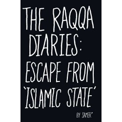 Raqqa Diaries,The [Hardcover]