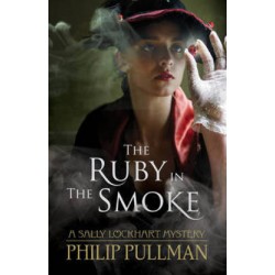 Sally Lockhart Mystery 1: Ruby in the Smoke,The