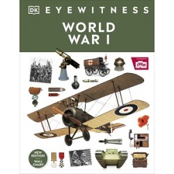 Eyewitness: World War I