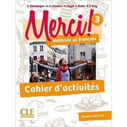 Merci! 3 A2 Cahier d`exercices