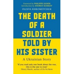 The Death of a Soldier Told by His Sister