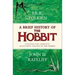 Brief History of the Hobbit,A