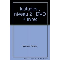 Latitudes 2 DVD + Livret