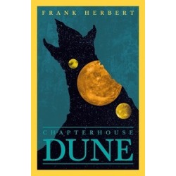 Dune Chronicles Book6: Chapter House Dune