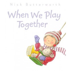 Collins Baby&Toddler: When We Play Together 