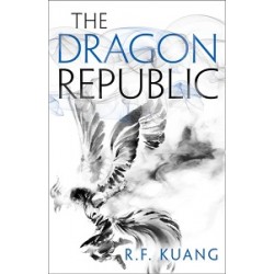 The Poppy War (Book 2): The Dragon Republic