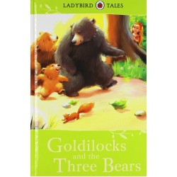 Ladybird Tales: Goldilocks and the Three Bears. 5+ years [Hardcover]