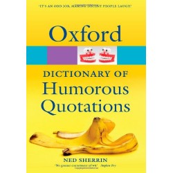 Oxford Dictionary of Humorous Quotations 4ed