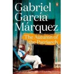 Marquez The Autumn of the Patriarch (new ed.)