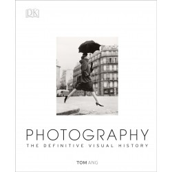 The Definitive Visual History: Photography