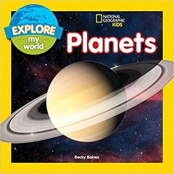 Explore My World: Planets 