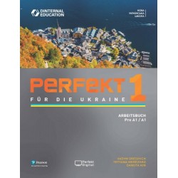 Perfekt für die Ukraine. Arbeitsbuch Pre A1 / A1 (робочий зошит для учнів та студентів)