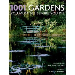 1001 Gardens You Must See Before You Die 2007