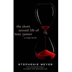 The Short Second Life of Bree Tanner: An Eclipse Novella (Hardcover)