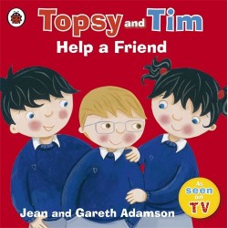 Topsy and Tim: Help a Friend