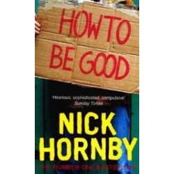 Nick Hornby To be Good