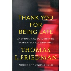 Thank You for Being Late [Paperback]