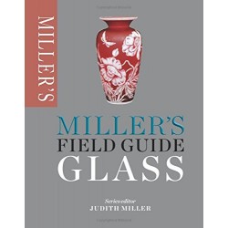 Miller's Field Guide: Glass