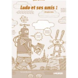 Ludo et ses amis 1 Guide de classe + 2 CD audio