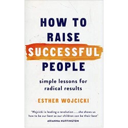 How to Raise Successful People