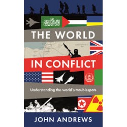 The World in Conflict: Understanding the World's Troublespots