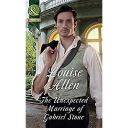 Regency: Unexpected Marriage of Gabriel Stone,The