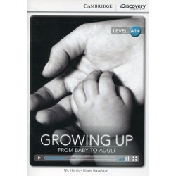 CDIR A1+ Growing Up: From Baby to Adult (Book with Online Access)